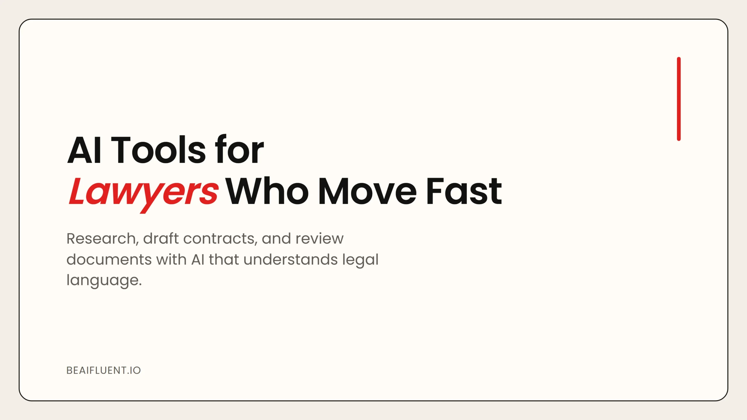 AI Tools for Lawyers: Research, Contracts, and Due Diligence