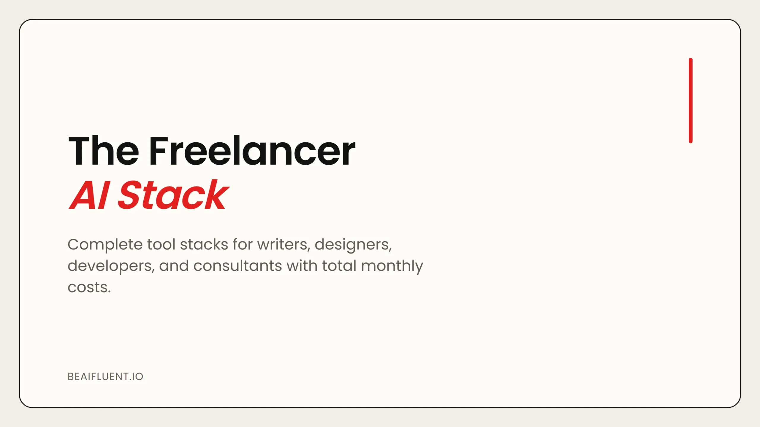 The Complete AI Tool Stack for Freelancers in 2026