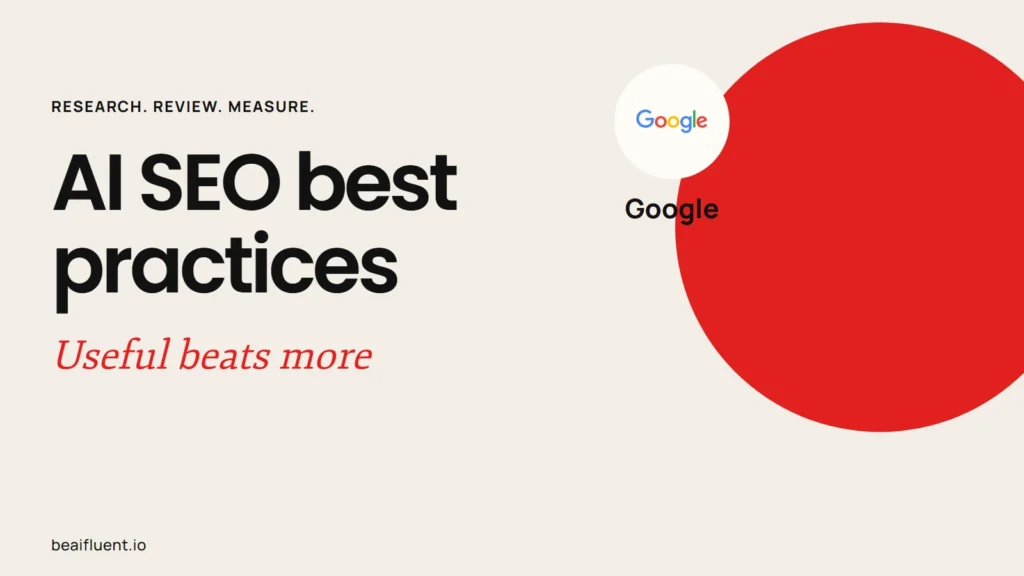 AI SEO Best Practices: A Practical Workflow for Better Content
